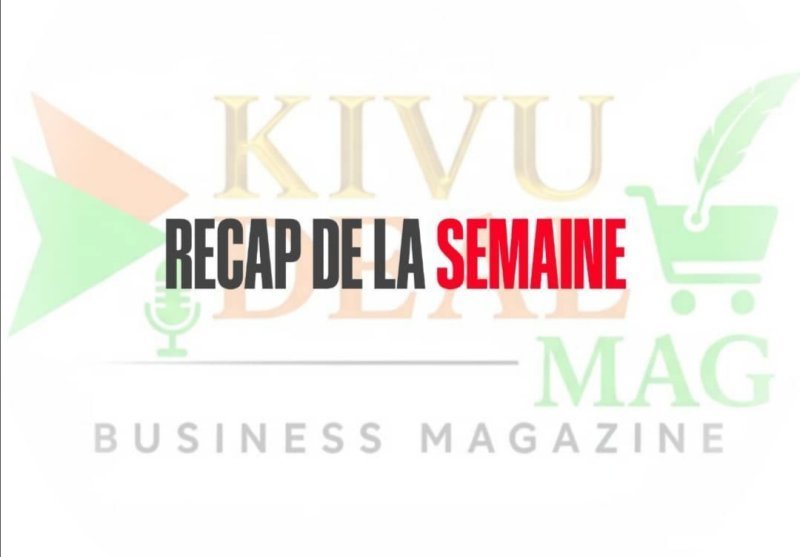 Récapitulatif de la semaine au Nord-Kivu : entre tensions diplomatiques, avancées locales et sursaut patriotique